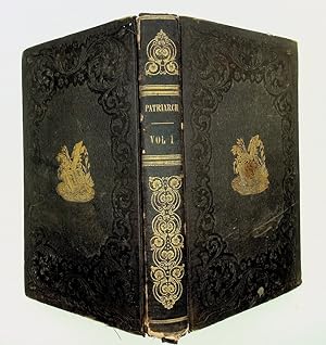 The Patriarch ; or Family Library Magazine . Vol. I. 1841