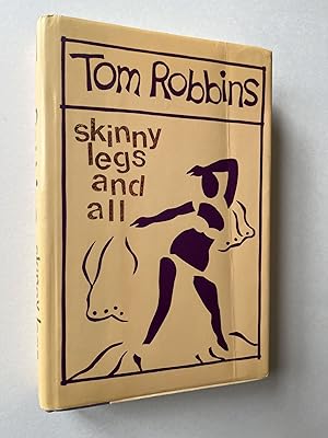 Skinny Legs and All (association copy)