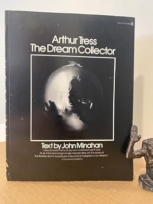 ARTHUR TRESS THE DREAM COLLECTOR **FIRST EDITION**