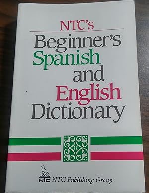 NTC's Beginners Spanish and English Dictionary