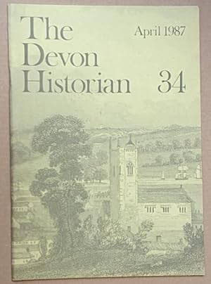 The Devon Historian 34, April 1987