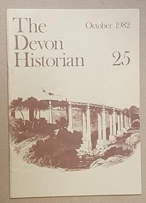 The Devon Historian 25, October 1982