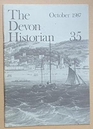 The Devon Historian 35, October 1987