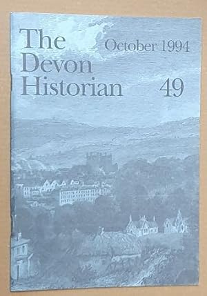 The Devon Historian 49, October 1994