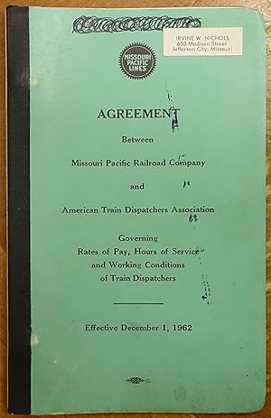 Agreement Between the Missouri Pacific Railroad Company and American Train Dispatchers Associatio...