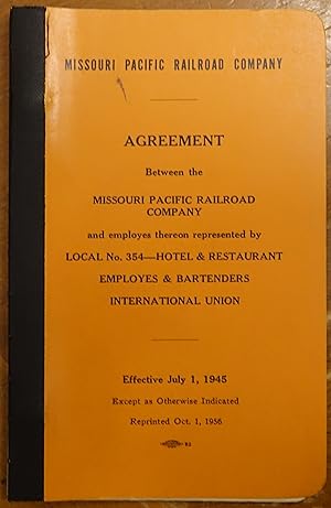 Agreement Between the Missouri Pacific Railroad Company and Employes Thereon Represented by Local...