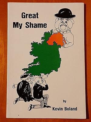 Great My Shame [Inscribed by Author]
