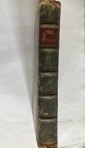 THE HORSE, with a Treatise on Draught, and a Copious Index { Library of Useful Knowledge )