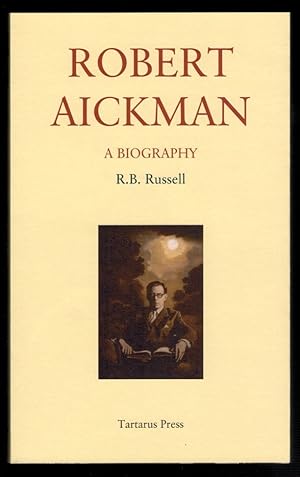 ROBERT AICKMAN. A Biography
