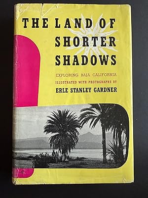 The Land of Shorter Shadows