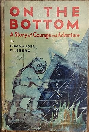 On the Bottom :A Story of Courage and Adventure (Rainbow edition)