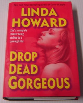 Drop Dead Gorgeous, Large Print