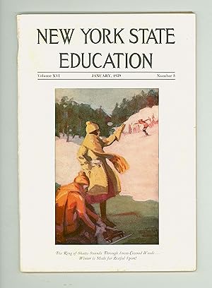 New York State Education. Vol. XVI, No. 5, January 1929. Educational Press Association of America...