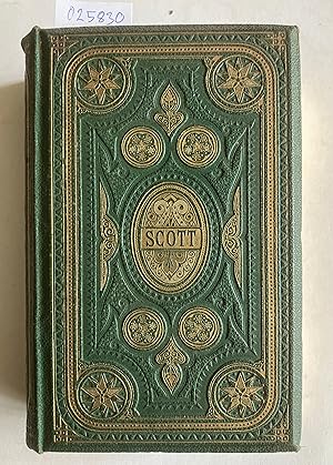 THE POETICAL WORKS OF SIR WALTER SCOTT, BART. comprising: The Lay of the last Minstrel ; Marmion ...