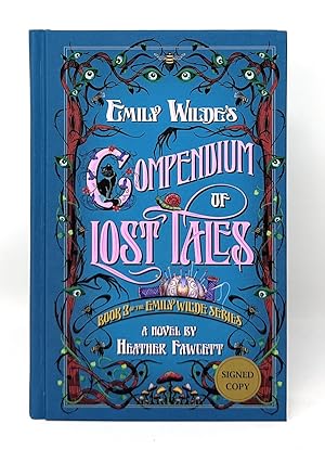 Emily Wilde's Compendium of Lost Tales: A Novel (Book 3 of the Emily Wilde Series) SIGNED FIRST E...