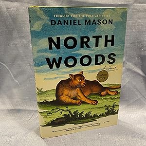 North Woods: A Novel [Signed]