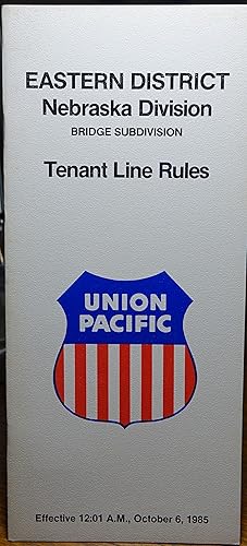 Union Pacific Railroad Company - Eastern District Nebraska Division - Brodge Subdivision - Tenant...