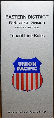 Union Pacific Railroad Company - Eastern District Nebraska Division - Brodge Subdivision - Tenant...