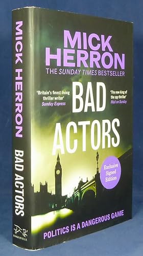 Bad Actors *SIGNED First Edition, 1st printing - Exclusive issue with an account by the author of...