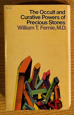 The Occult and Curative Powers of Precious Stones