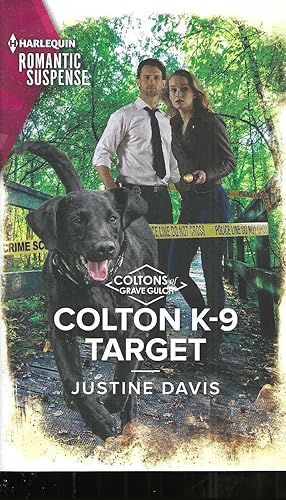 Colton K-9 Target (The Coltons of Grave Gulch, 8)