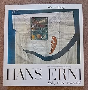 Hans Erni. Das malerische Werk / Peintures / Paintings. Herausgegeben von Ernst Scheidegger.