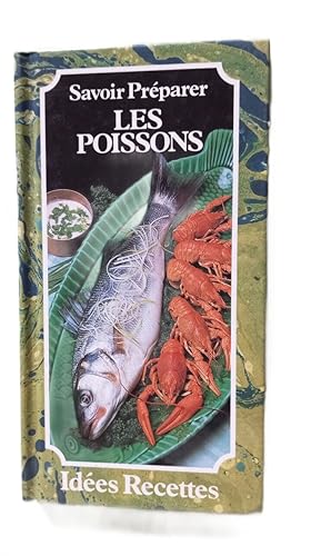 Savoir preparer les poissons
