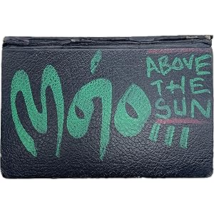 Mojo: Above the Sun [Graffiti black book]