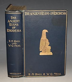 The Ancient Ruins of Rhodesia (Monomotapae Imperium) With Over Seventy Illustrations, Maps and Pl...