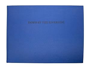 Down By The Riverside [LEC] With Four Etchings by John Wilson