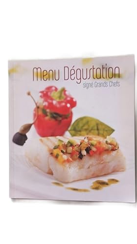Menu dégustation - Signé grands chefs