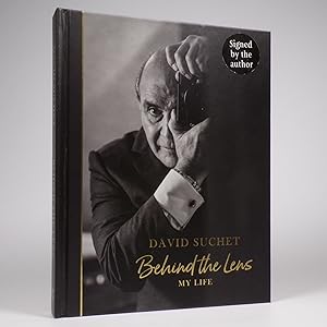 Behind the Lens. My Life - Signed First Edition