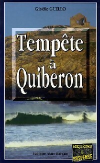 Tempête à Quiberon - Gisèle Guillo