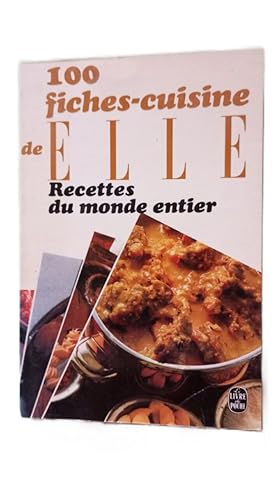 100 fiches cuisine de 'elle' tome 12 : recettes du monde entier