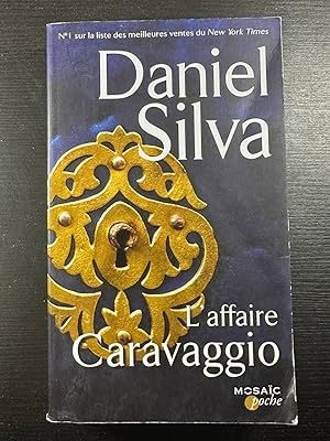 L'affaire Caravaggio: Une nouvelle aventure de Gabriel Allon