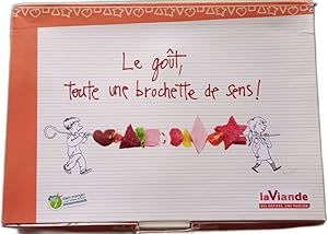 Le goût toute une brochette de sens