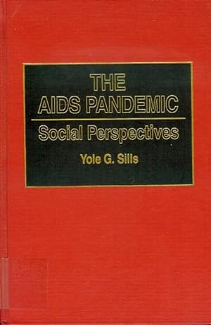 The AIDS Pandemic: Social Perspectives