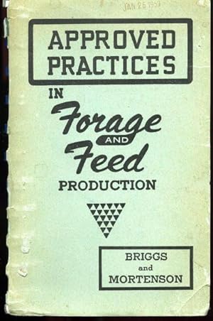 Approved Practices in Forage and Feed Production