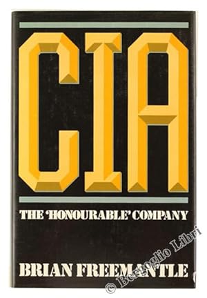 CIA - The "Honourable" Company.: