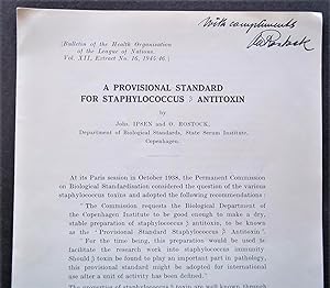 A Provisional Standard for Staphylococcus Antitoxin (Bulletin of the Health Organisation of the L...