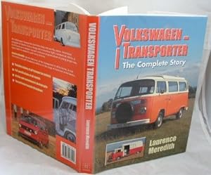 Volkswagen Transporter - The Complete Story