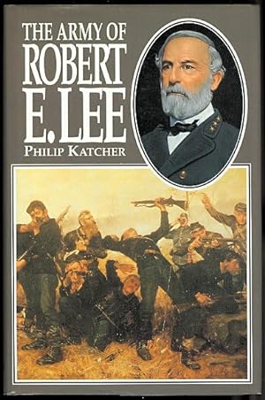 THE ARMY OF ROBERT E. LEE.