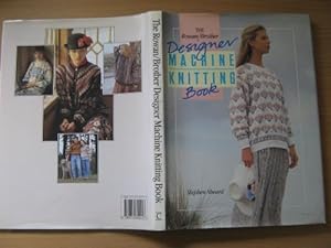 The Rowan/Brother Designer Machine Knitting Book