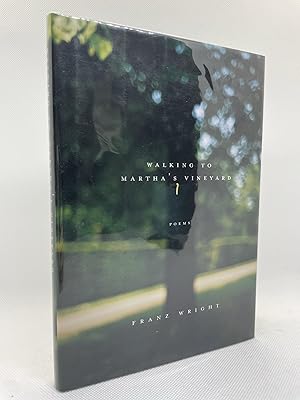 Walking To Martha's Vineyard: Poems (Signed First Edition)