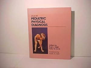 Atlas of Pediatric Physical Diagnosis