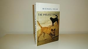 The Projectionist [1st Printing - Signed, Dated Year of Pub.]