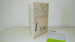 The Broken Record Technique [1st Printing - Signed, Dated Launch Copy + Dated Ephemera]