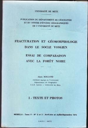 Fracturation et Géomorphologie Dans Le Socle Vosgien - Essai De Comparaison Avec La Forét Noire 2...