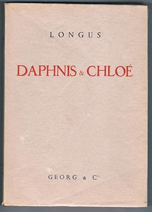 Les Pastorales de Longus ou Daphnis et Chloé