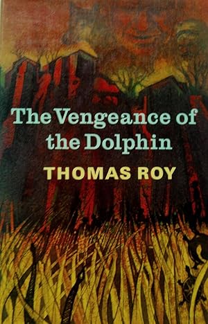 The Vengeance of the Dolphin